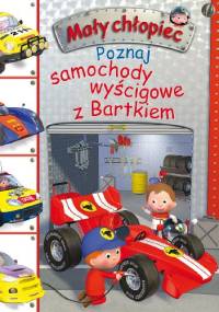 Poznaj samochody wyścigowe z Bartkiem - Émilie Beaumont, Nathalie Bélineau