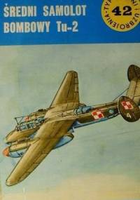Średni samolot bombowy Tu-2 - Krzysztof Cieślak
