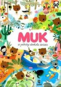 Muk w podróży dookoła świata - Marc Boutavant