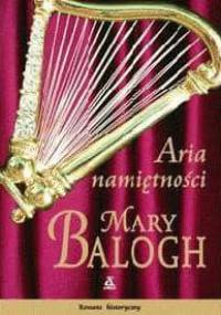 Aria namiętności - Mary Balogh