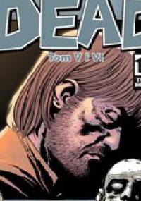 Żywe Trupy. Tom V i VI - słuchowisko - Robert Kirkman