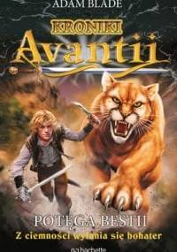 Potęga Bestii - Adam Blade