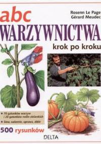 ABC warzywnictwa - Gerard Meudec, Rosenn Le Page
