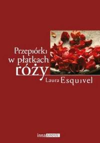 Laura Esquivel - Przepiórki w płatkach róży [Audiobook PL]