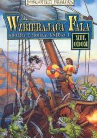 Wzbierająca Fala - Mel Odom