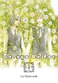 Savage Garden tom 3 - Lee Hyeon-Sook