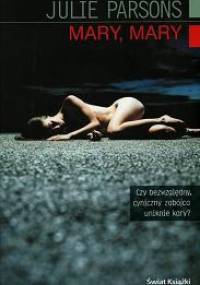 Mary, Mary - Julie Parsons
