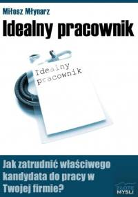 Idealny pracownik - e-book - Miłosz Młynarz