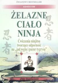 Żelazne ciało Ninja - Ashida Kim