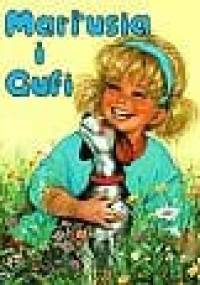 Martusia i Gufi - tom 1 - Joelle Barnabe, Anne Lansmanne