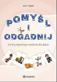 Pomyśl i odgadnij - Józef Częścik