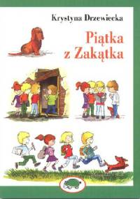 Piątka z Zakątka - Krystyna Drzewiecka