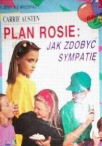 Plan Rosie: Jak zdobyć sympatię - Carrie Austen
