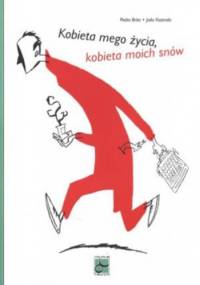 Kobieta mego życia, kobieta moich snów - Pedro Brito, Joao Fazenda