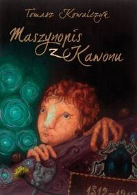 Maszynopis z Kawonu - Tomasz Kowalczyk