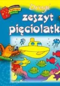 Drugi zeszyt pięciolatka. Biblioteczka mądrego dziecka - Anna Wiśniewska