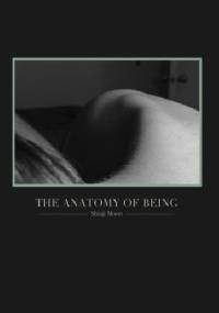The Anatomy of Being - Shinji Moon