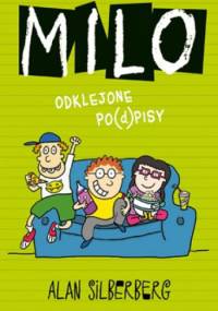 Milo. Odklejone po(d)pisy - Alan Silberberg