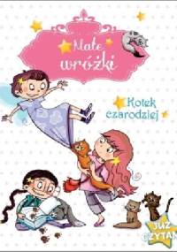 Małe wróżki. Kotek czarodziej. Już czytam! - Sophie de Mullenheim