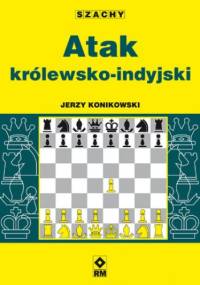 Atak królewsko-indyjski - Jerzy Konikowski