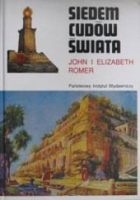 Siedem cudów świata: historia nowoczesnej wyobraźni - John Romer