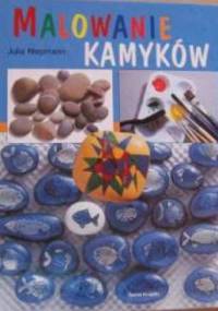 Malowanie kamyków - Julia Niepmann