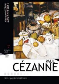 Paul Cezanne. Mistrzowie sztuki nowoczesnej +DVD - Zofia Sawicka