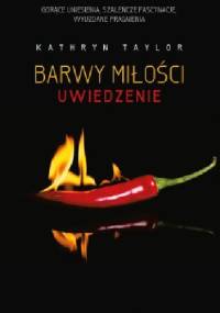 Uwiedzenie - Kathryn Taylor