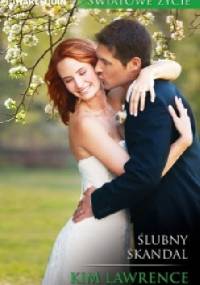 Ślubny skandal - Kim Lawrence