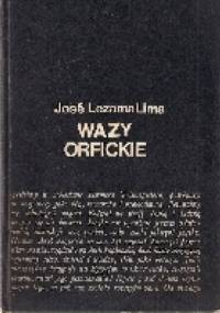 Wazy orfickie - Jose Lezama Lima
