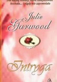 Intryga - Julie Garwood