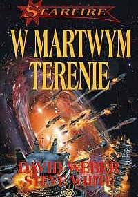 W martwym terenie - David Weber, Steve White
