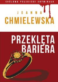 Przeklęta bariera - Joanna Chmielewska