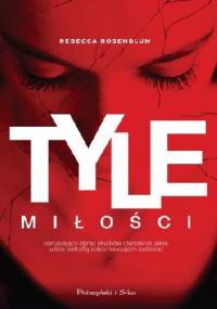 Tyle miłości - Rebecca Rosenblum