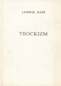 Trockizm - Ludwik Hass