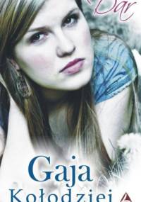 Dar - Gaja Kołodziej