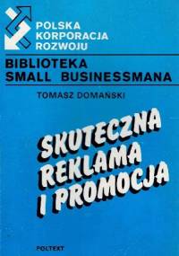 Skuteczna reklama i promocja - Tomasz Domański