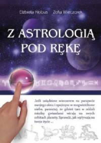 Z astrologią pod rękę - Elżbieta Kłobus