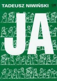Ja - Tadeusz Niwiński