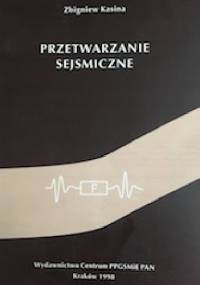 Przetwarzanie Sejsmiczne - Zbigniew Kasina