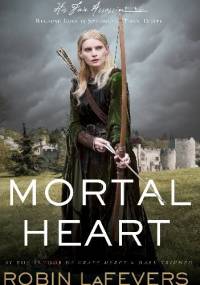 Mortal Heart - Robin LaFevers