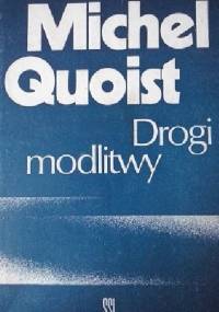 Drogi modlitwy - Michel Quoist