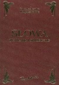 Słowa grzeczne i serdeczne - Ewa Jędrzejko, Małgorzata Kita