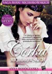 Córka Michorowskich - Anna Rohóczanka