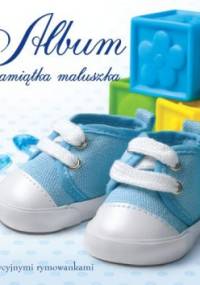 Album. Pamiątka maluszka - praca zbiorowa