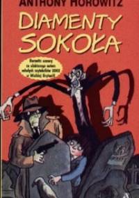 Diamenty Sokoła - Anthony Horowitz