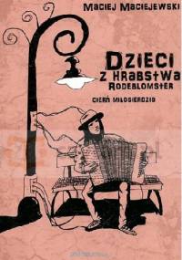 Dzieci z hrabstwa Rodeblomster: Cierń miłosierdzia - Maciej Maciejewski
