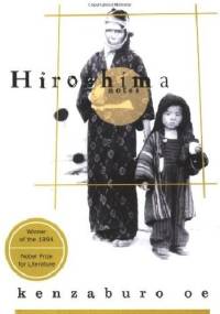 Hiroshima notes - Kenzaburō Ōe