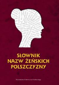 Słownik nazw żeńskich polszczyzny