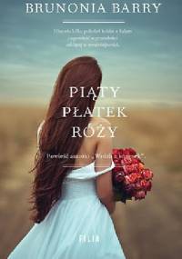 Piąty płatek róży - Brunonia Barry